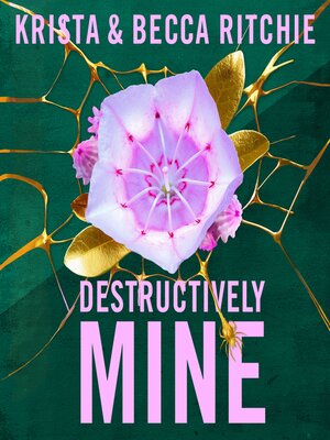 cover image of Destructively Mine